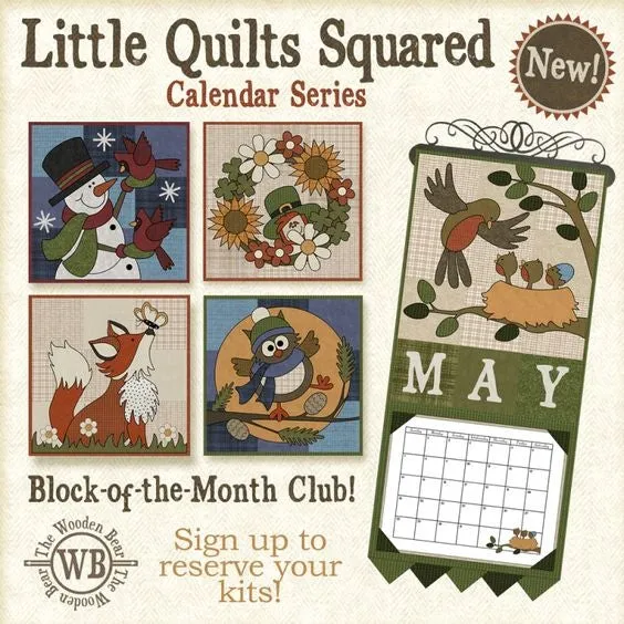 Little Quilts Squared - Calendar Series Block of the Month - Individual Patterns